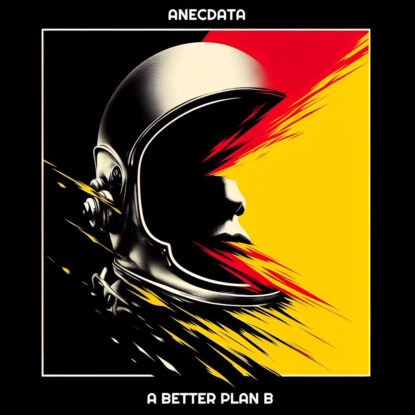 A Better Plan B by Anecdata, album cover